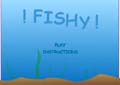 Fishy