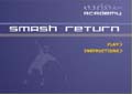 Smash Return